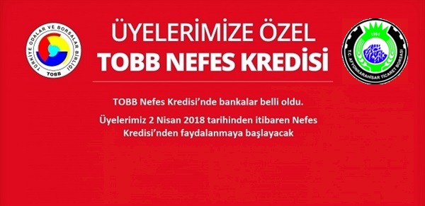 TOBB NEFES KREDİSİ 2018 BAŞVURULARI BAŞLADI